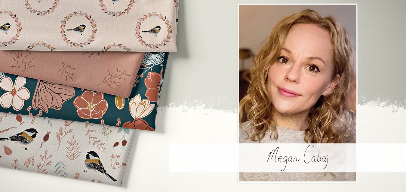 Folded fabrics with bird wreath, floral, and chickadee prints in pink, teal, and cream, beside a photo of designer Megan Cabaj